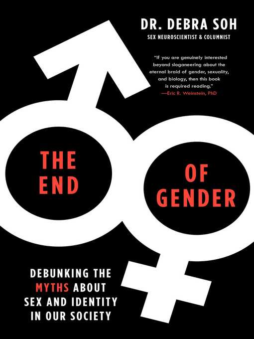 Title details for The End of Gender by Debra Soh - Wait list